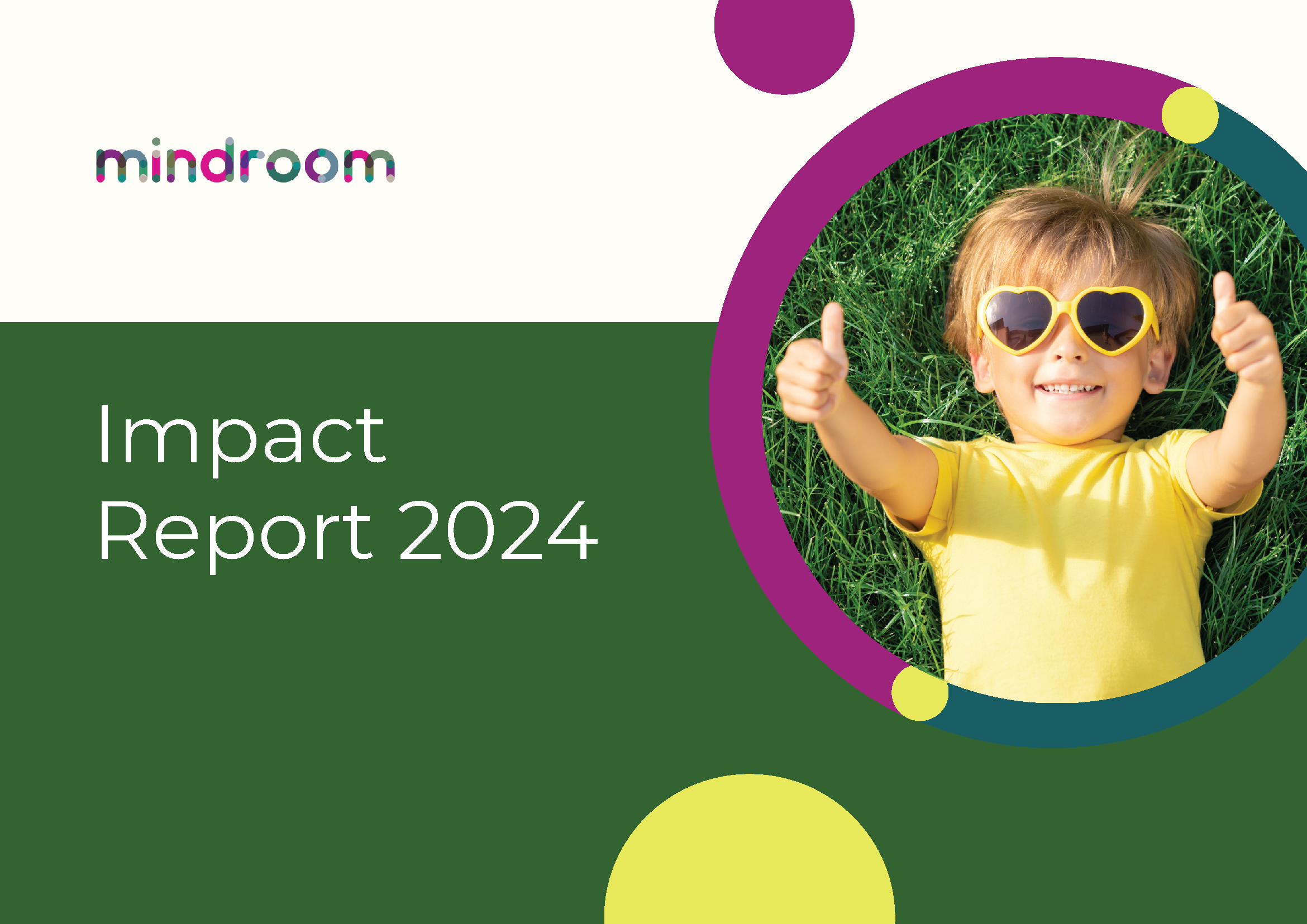 Mindroom Impact Report 2024 cover featuring a child giving thumbs up